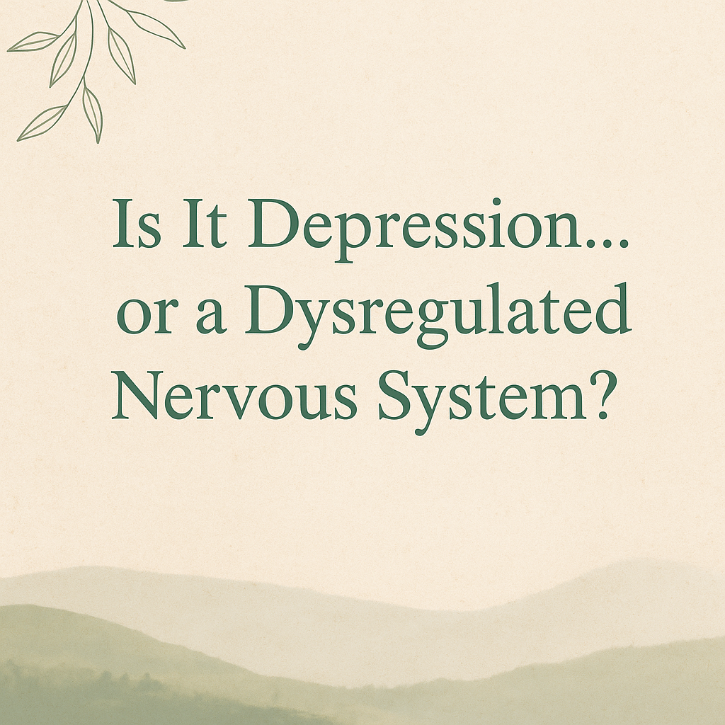 Depression Isn’t Just in Your Head: How a Dysregulated Nervous System Can Be the Root—and What You Can Do About It