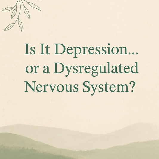 Depression Isn’t Just in Your Head: How a Dysregulated Nervous System Can Be the Root—and What You Can Do About It